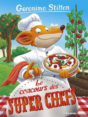 cover image of Le concours des super chefs--Nº 92